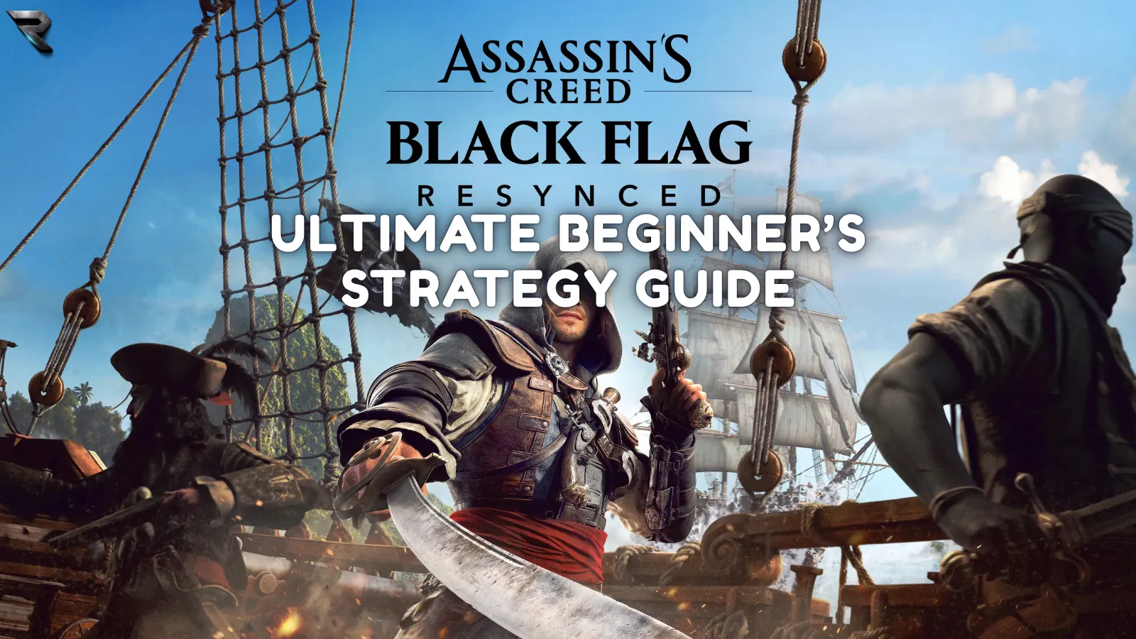 Assassin's Creed Black Flag Resynced beginner guide