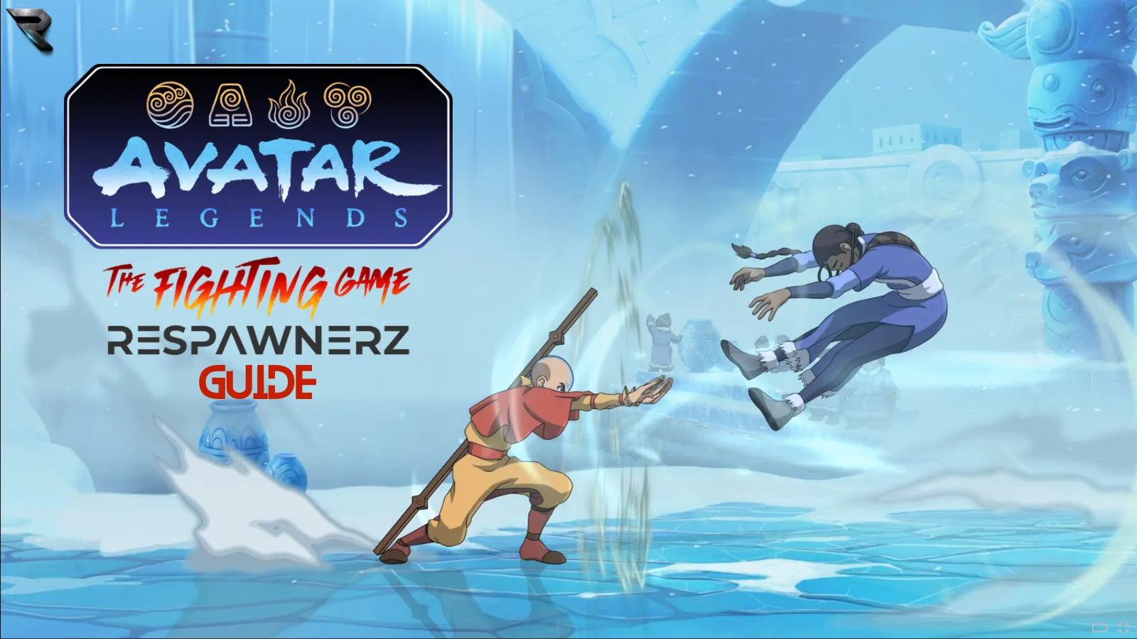 Avatar Legends: The Fighting Game Beginner's Guide