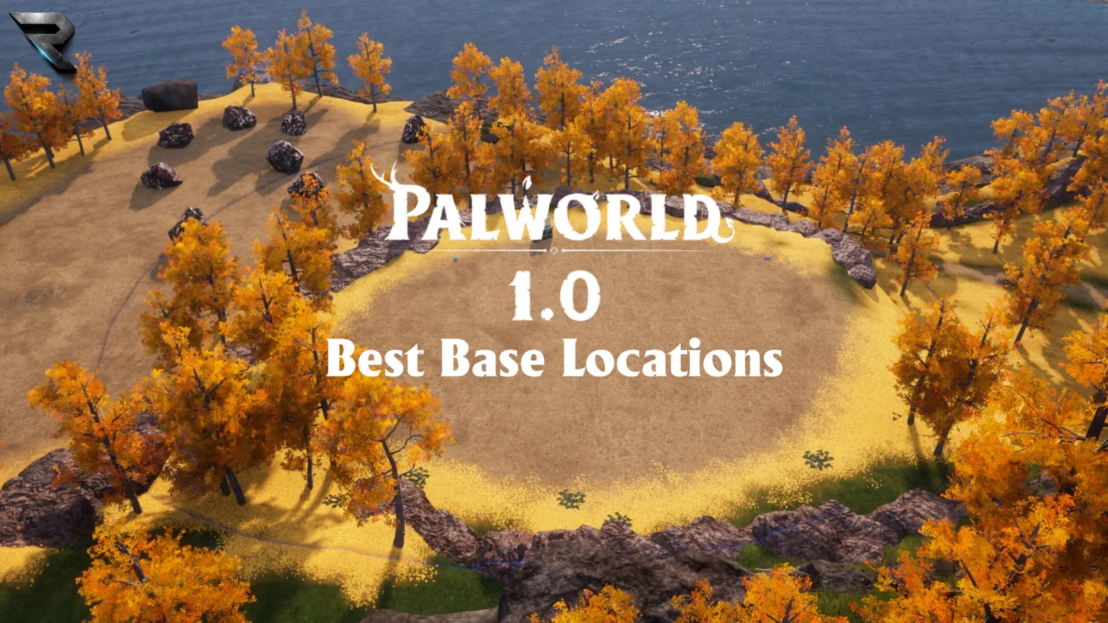 Best Palworld 1.0 Base Locations