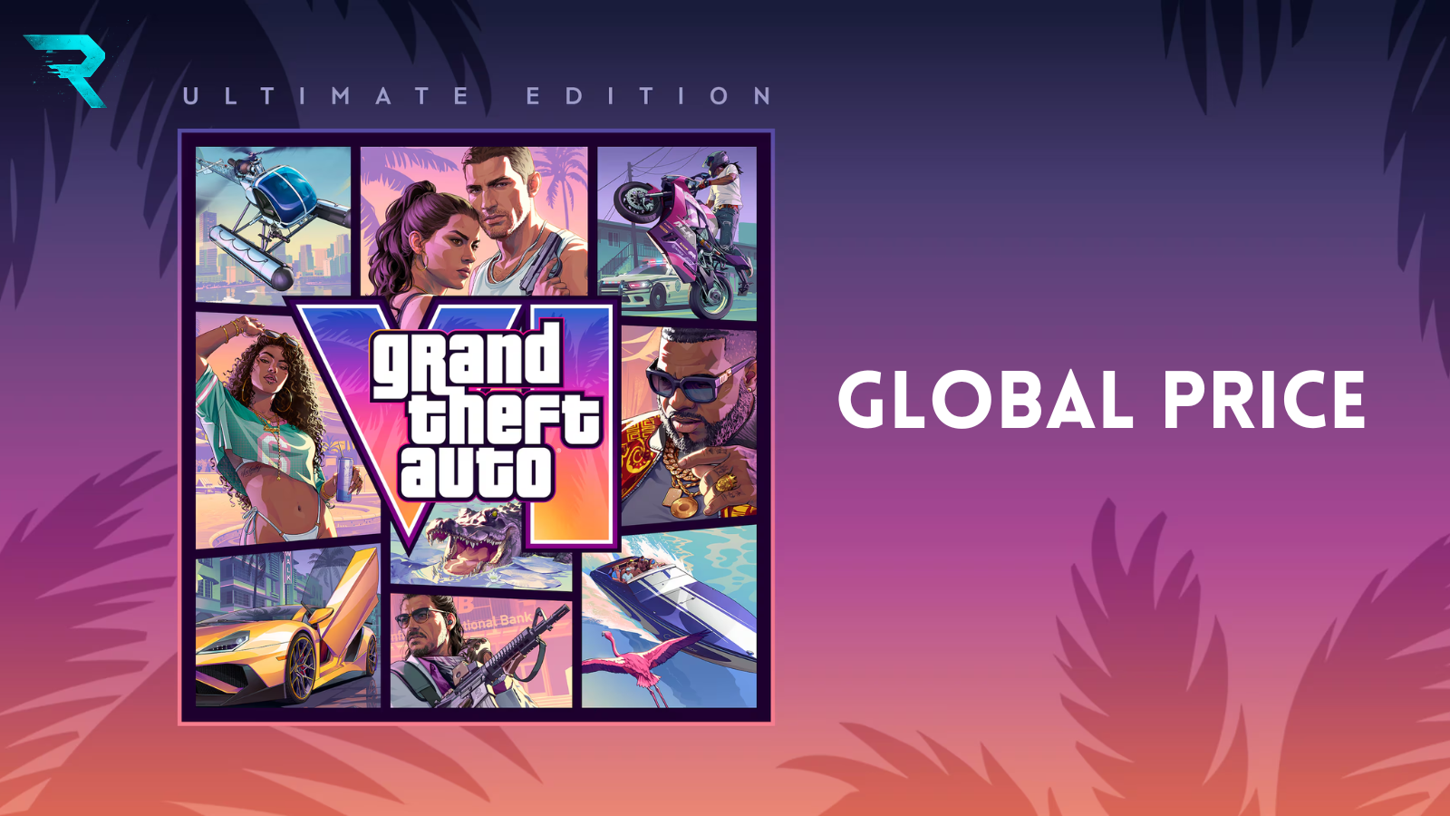 GTA 6 Standard and Ultimate Edition pricing displayed across global storefronts