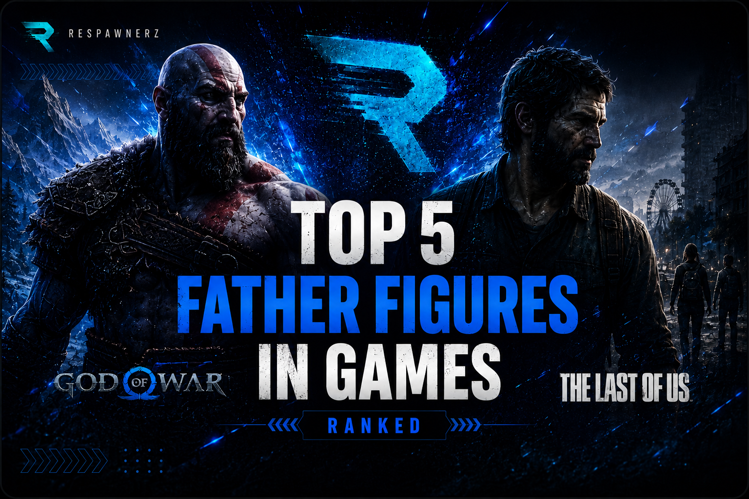 Top 5 Father Figures in Video Games